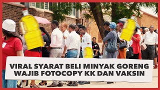 Download lagu Viral Syarat Beli Minyak Goreng Wajib Fotocopy KK dan Bukti Vaksin, Publik: Negeri Dagelan mp3