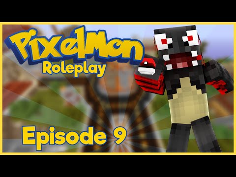 Pixelmon Roleplay - Episode 9 "Final Gym!" (Minecraft Roleplay Ep 9)