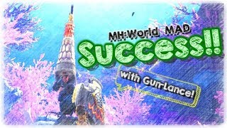 【MAD】Success!! with Gun Lance!【#MHW】