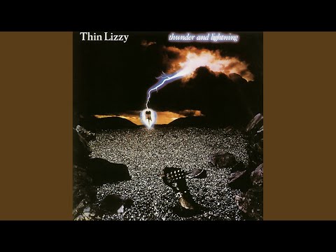 Thunder and Lightning - Thin Lizzy
