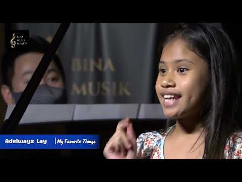 My Favorite Things || Adelways Lay