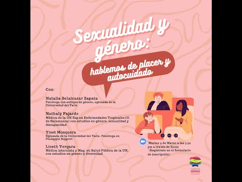 Conversatorio Sexualidad y Género: Hablemos de Placer y Autocuidado