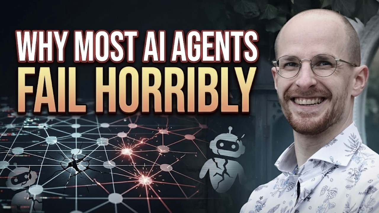 Why Most AI Agents Fail Horribly