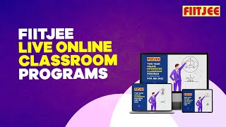 FIITJEE Live Online Classroom Programs