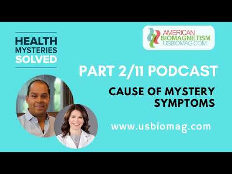 What will be the Cause for Mystery Symptoms
