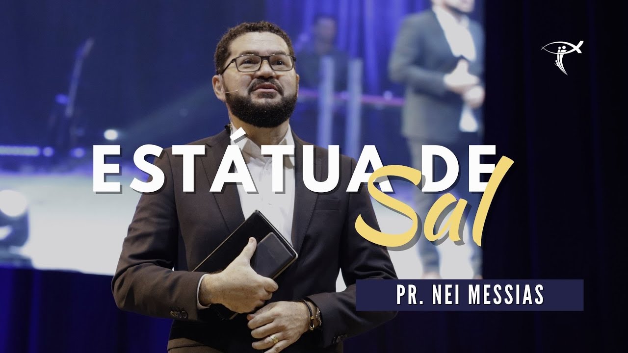Pr. Nei Messias | Estátua de Sal