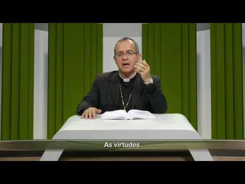Igreja Militante - 11/08/2016 - A esperança - O que a virtude da esperança