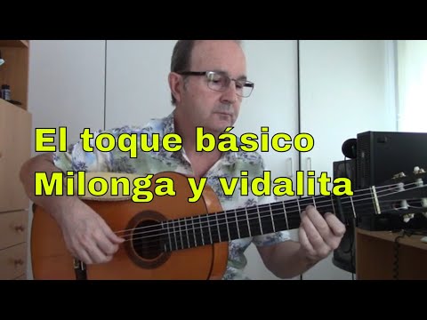 El toque básico - Milonga y vidalita