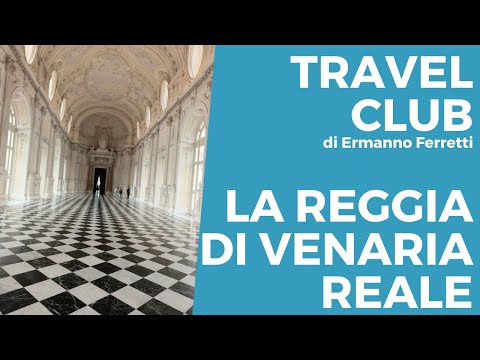 La reggia di Venaria Reale