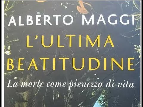 Alberto Maggi "L'ultima beatitudine"