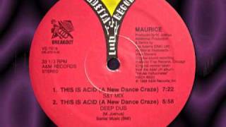 MAURICE - This Is Acid  (Deep Dub)