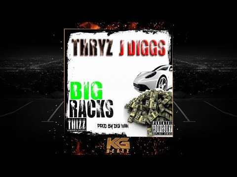 Thryz x J-Diggs - Big Racks [Prod. By Digi Wan] [New 2020]