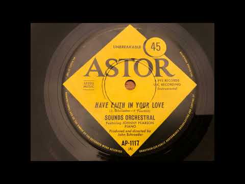 Sounds Orchestral - Have Faith In Your Love / Like the Lonely (1965) Single