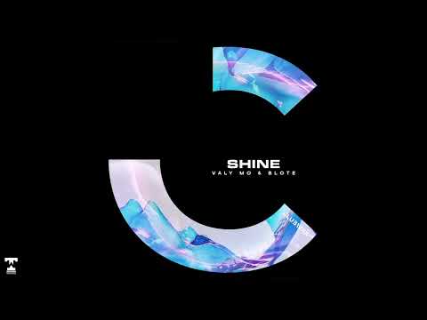 Valy Mo & BLOTE - Shine