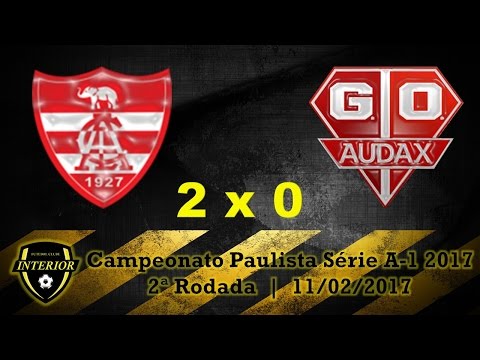 LINENSE 2 X 0 AUDAX - CAMPEONATO PAULISTA SÉRIE A1 2017 - 2ª RODADA
