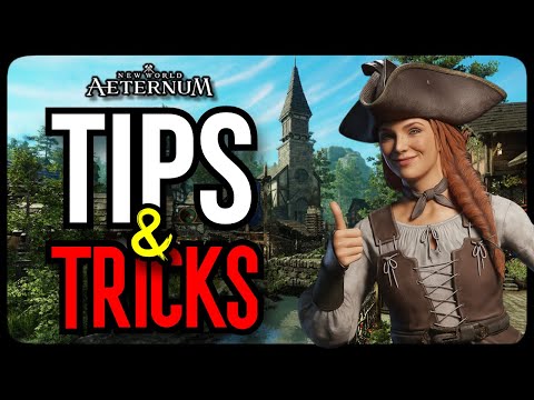 Tips & Tricks Every Player Should Know (New World: Aeternum)