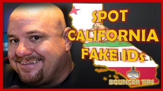 How do you Spot a Fake ID from California? Bouncer Tips (2018)