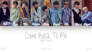 [HAN|ROM|ENG] UP10TION (업텐션) - Come Back To Me (그대 내게 다시) (Color Coded Lyrics)