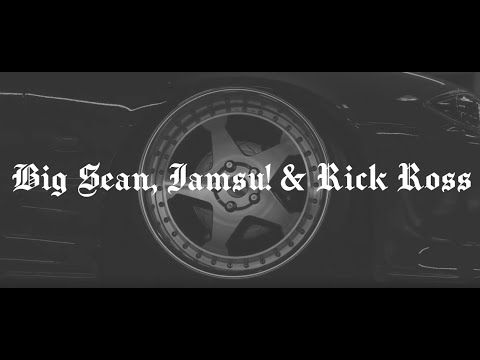 Big Sean x Iamsu! x Rick Ross MASHUP