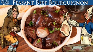 Beef Bourguignon for the French Peasants from 1885