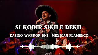 Download lagu 🎶Sikodir Sikile Dekil—Warkop DKI • Mexican Flamenco mp3