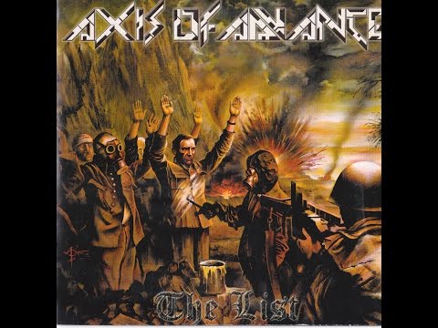 Axis Of Advance - The List (full album 2002)