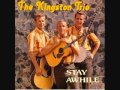 Kingston Trio-Stay Awhile