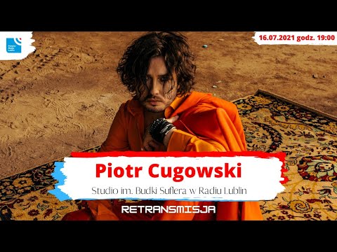 Piotr Cugowski - retransmisja koncertu