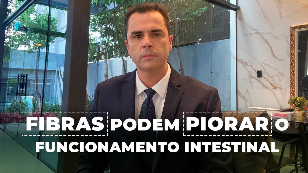 FIBRAS podem piorar a Constipação Intestinal? Dr. Fernando Lemos - Planeta Intestino.