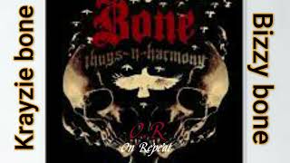 Bizzy bone &amp; Krayzie bone - Gangsta