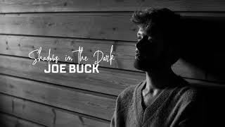 Buck, Joe - Shadows In The Dark video