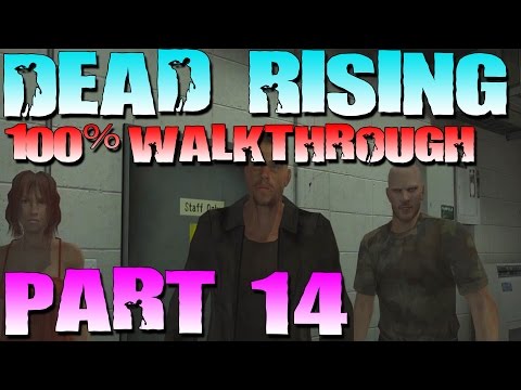 Dead Rising 100% Walkthrough Part 14