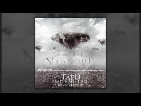 Skor - Nadziemie - Tato feat. Mati, T.R.Z. - KONECKI REMIX