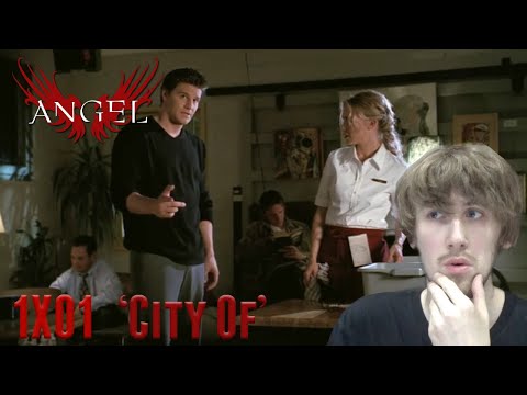 Angel Season 1 Episode 1 - 'City Of' Reaction