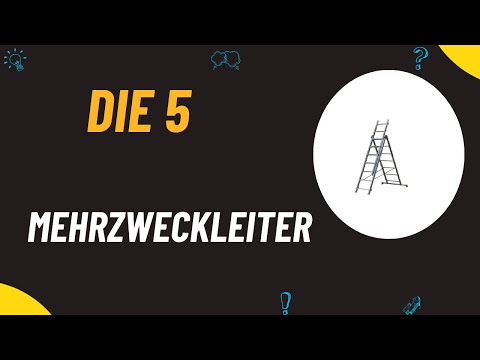 Die 5 Besten Mehrzweckleiter Test 2024 - Top 5 Mehrzweckleiter Vergleich