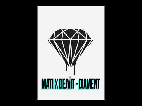 Mati x Dejvit - Diament