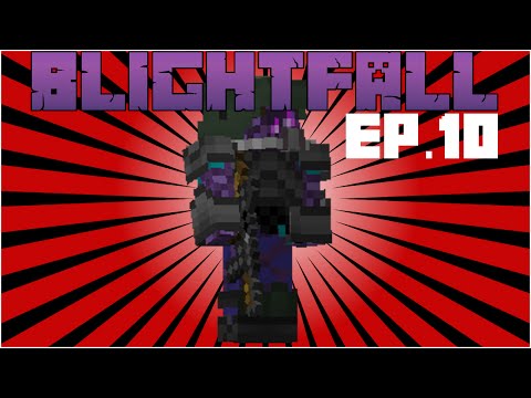 Tainted Steve's Machine Gun - Blightfall [Ep 10]