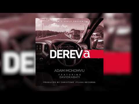 Adam Mchomvu ft. David kabati  - DEREVA (Official Audio)