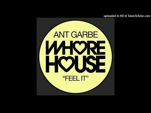 Ant Garbe = Feel It {2021}