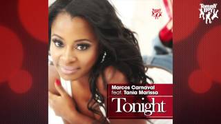 Marcos Carnaval - Tonight (feat. Tania Marissa) [Original Mix]