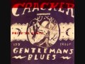 Cracker ~ Gentleman's Blues