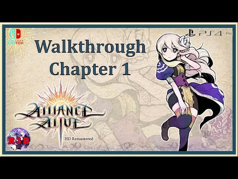 The Alliance Alive HD Remastered - Walkthrough Part 1: Chapter 1: "City of Rain: Paired Fates" - PS4