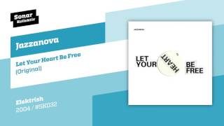 Jazzanova - Let Your Heart Be Free