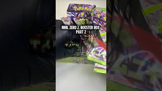 Nihil Zero Booster Box Part2!🔥#pokemoncards #boosterbox #pokémontcg #shorts #pulls #nihilzero #hype