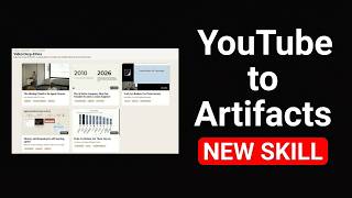 New Insane Agent Skill! YouTube to HTML Artifacts