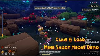 Claw & Load : Mine,Shoot,Meow! Demo Gameplay walktrough