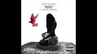 Verse Simmonds feat. Machel Montano - "Magic" OFFICIAL VERSION