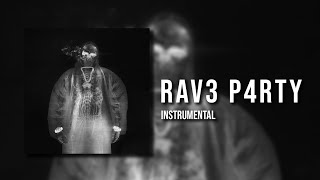 Yeat - Rav3 p4rty (feat. Kranky Kranky) [Official Instrumental]