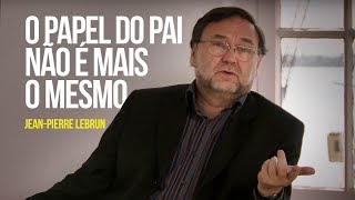 O papel do pai não é mais o mesmo