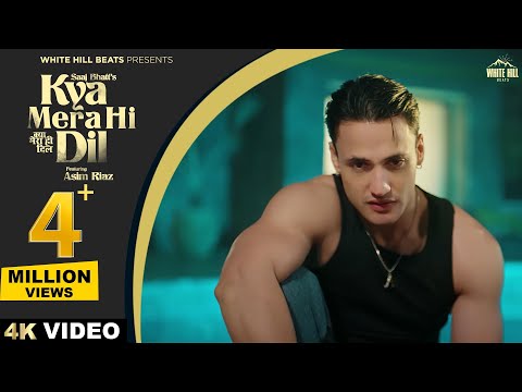 Poster Kya Mera Hi Dil Lyrics – Saaj Bhatt | Asim Riaz